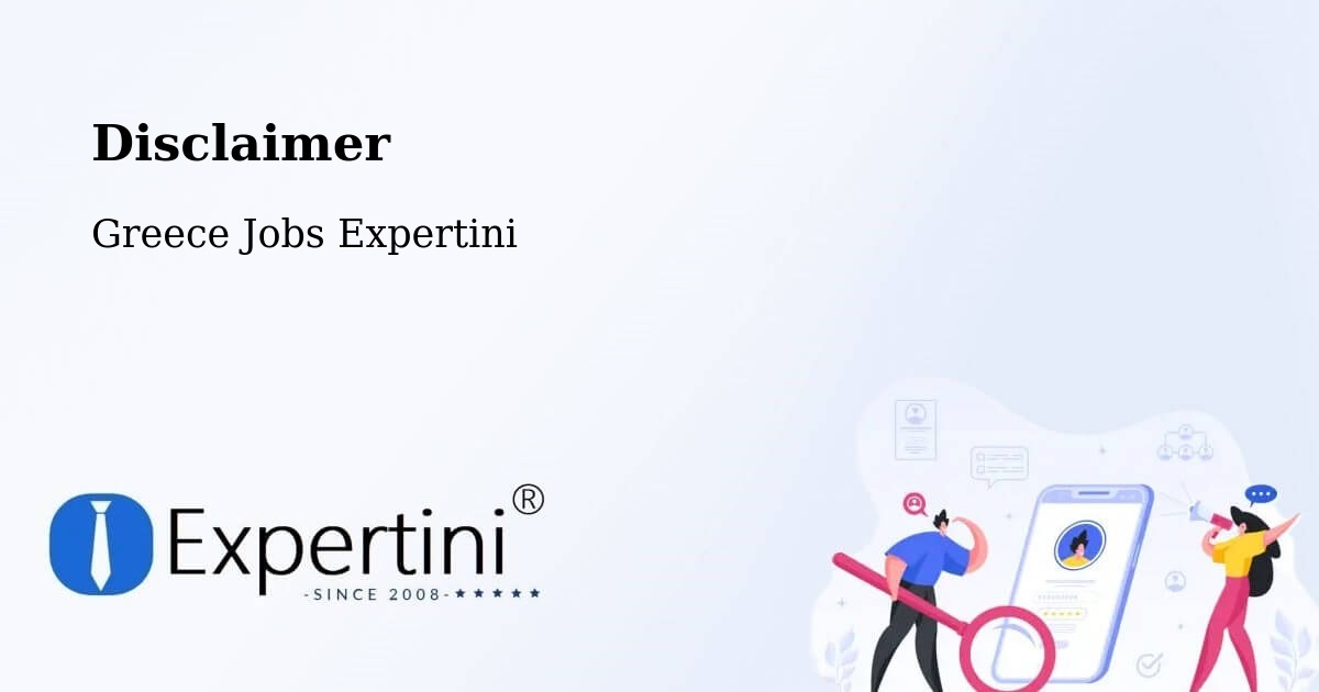 Disclaimer – Zarós - Greece Jobs Expertini