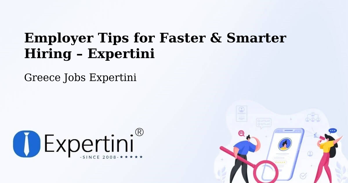 Employer Tips for Hiring & Recruitment – Zarós - Zarós, Greece Jobs Expertini