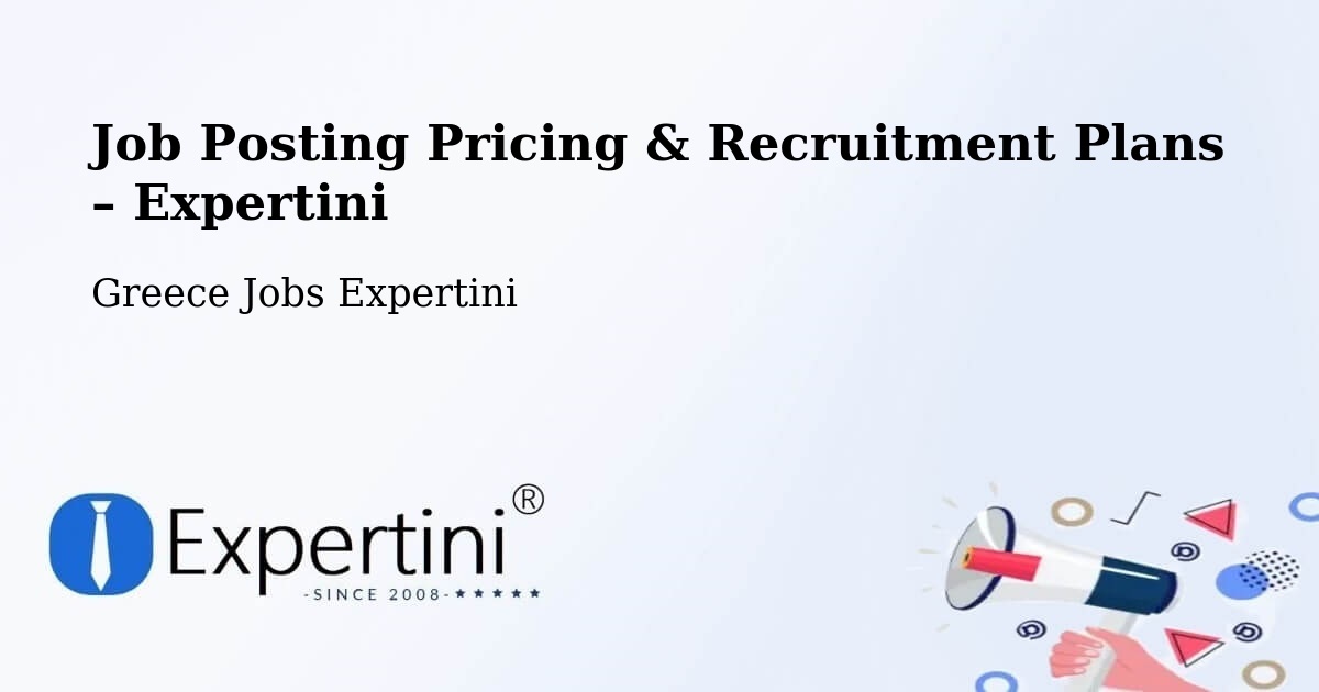 Job Posting Pricing & Recruitment Plans – Zarós - Zarós, Greece Jobs Expertini